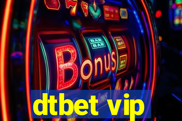 dtbet vip